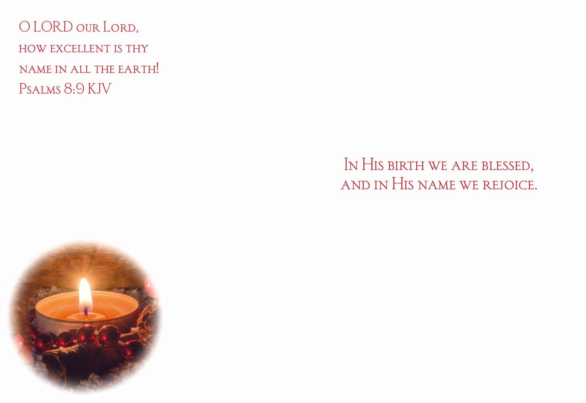 In His birth we are blessed, and in His name we rejoice.