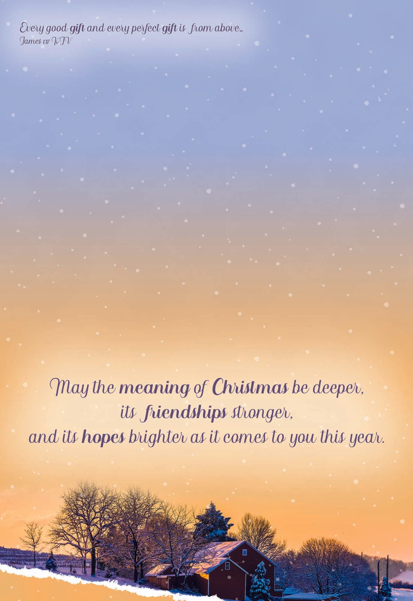 May the meaning of Christmas be deeper. Its friendships stronger, and its hopes brighter as it comes to you this year.