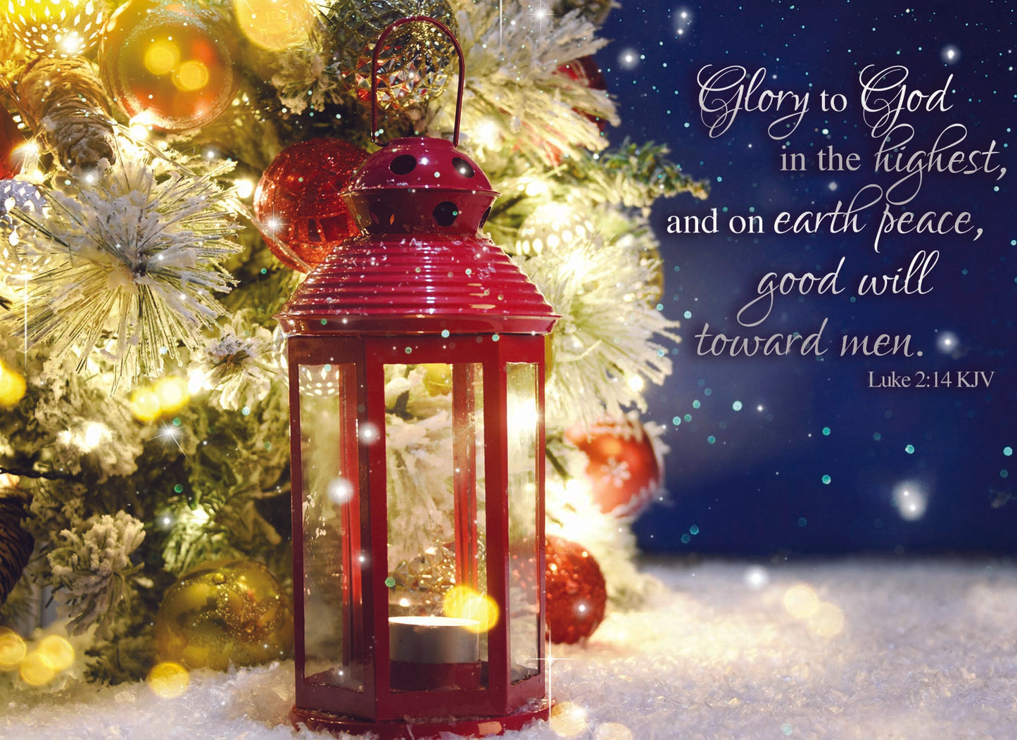 Glory to God in the highest, and on earth peace, good will toward men. Card