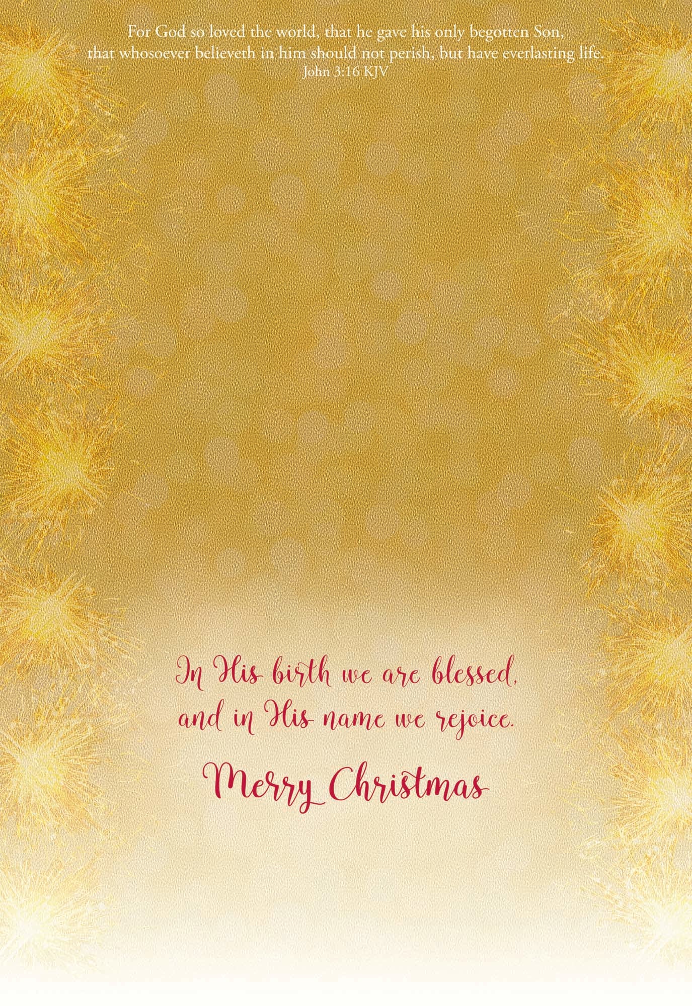 In his birth we are blessed, and in His name we rejoice.
Merry Christmas