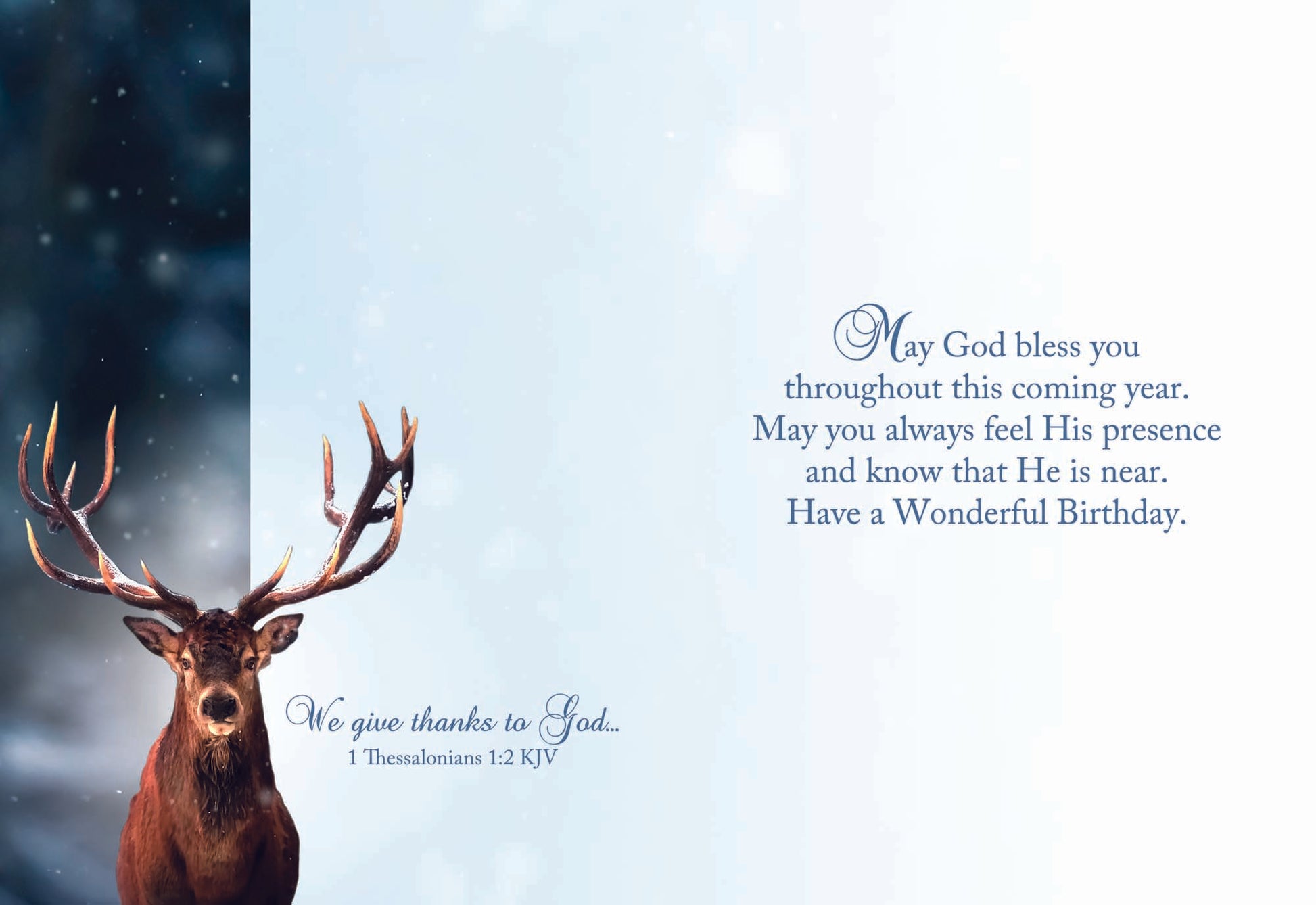 Birthday card wildlife "We give thanks to God... May God bless you throughout this coming year. May you always feel His presence and know that He is near. Have a Wonderful Birthday."