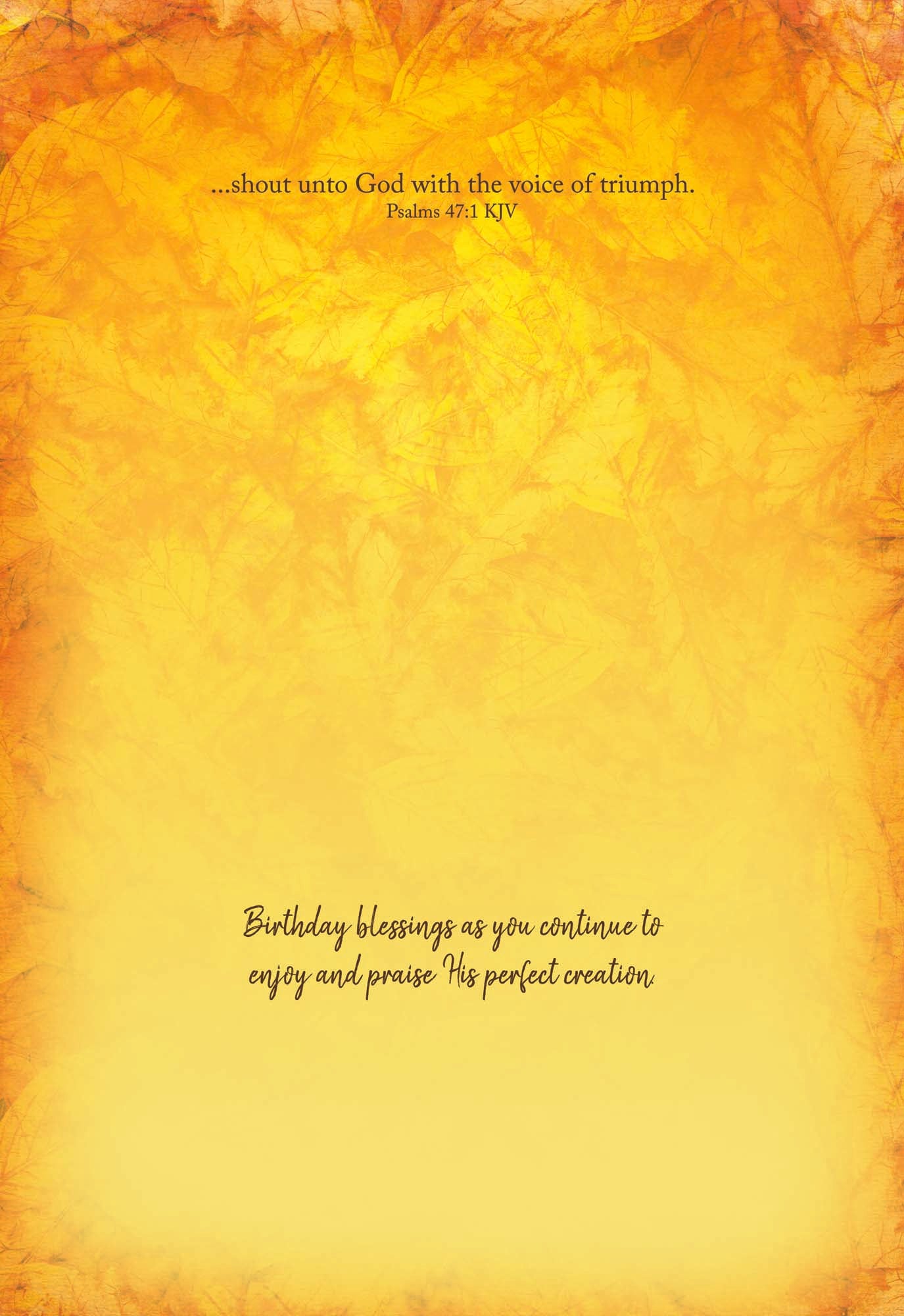 Birthday card wildlife "...shout unto God with the voice of triumph.  Birthday blessings as you continue to enjoy and praise His perfect creation."
