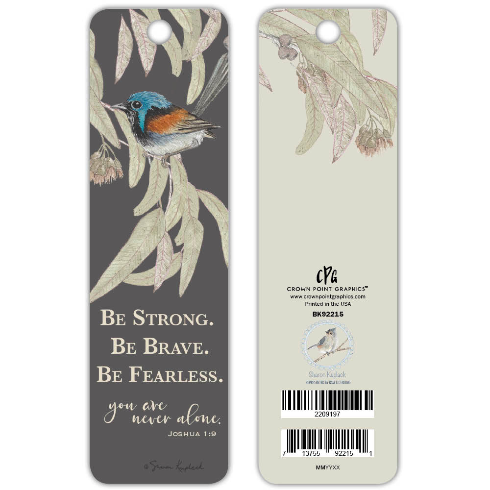 Be Strong, Be Brave, Be Fearless -bookmark – Crown Point Graphics