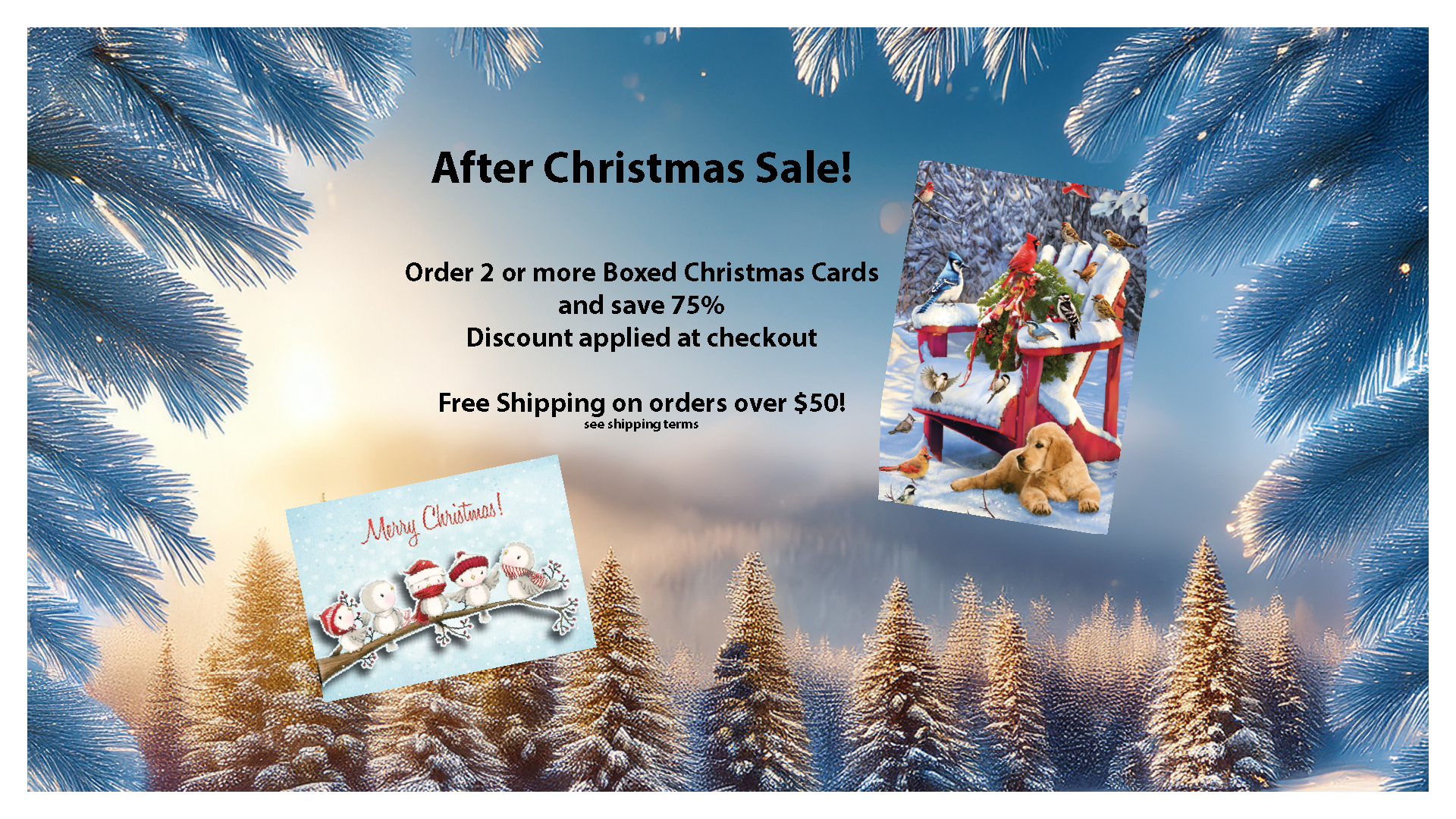 Advertisement for Christmas cards with a snowy landscape and tree display.