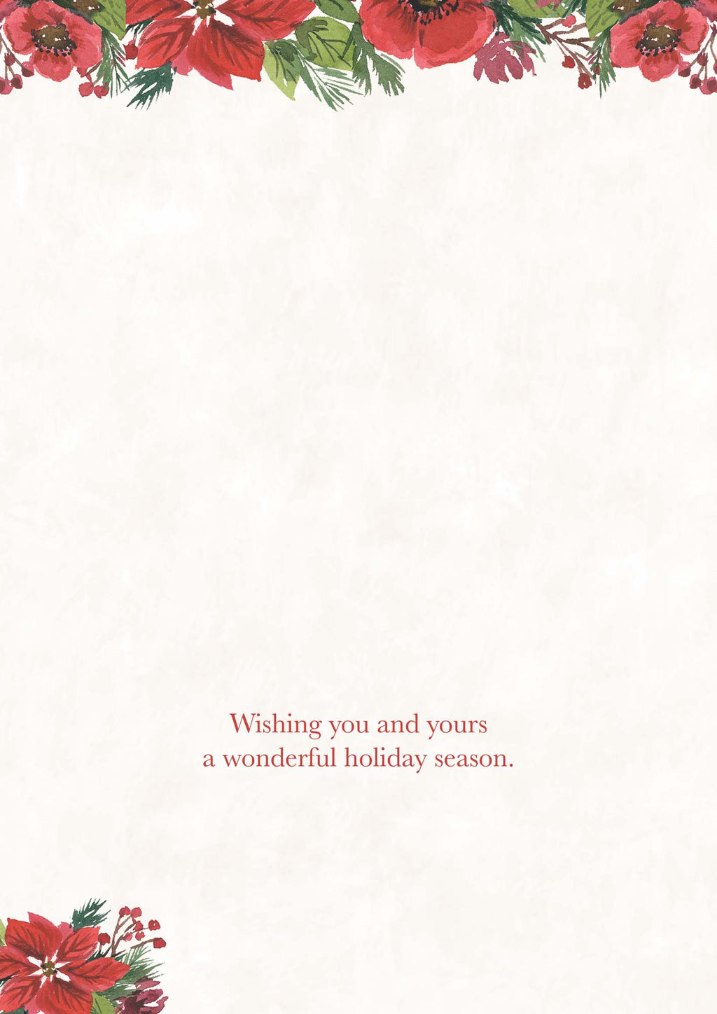 Holiday card with red poinsettias and greenery on a white background with a red text message.