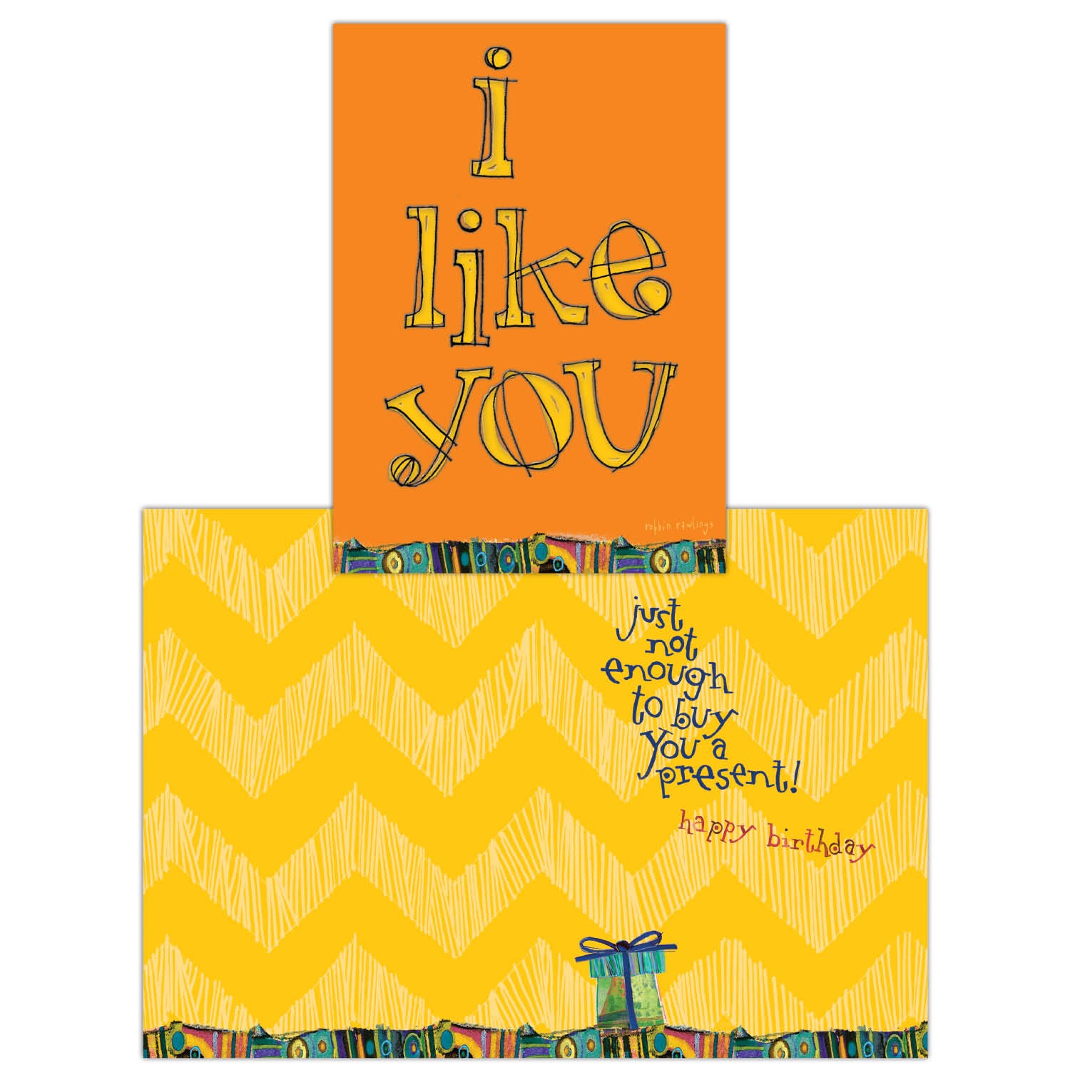 I Like You: Birthday Greeting Card