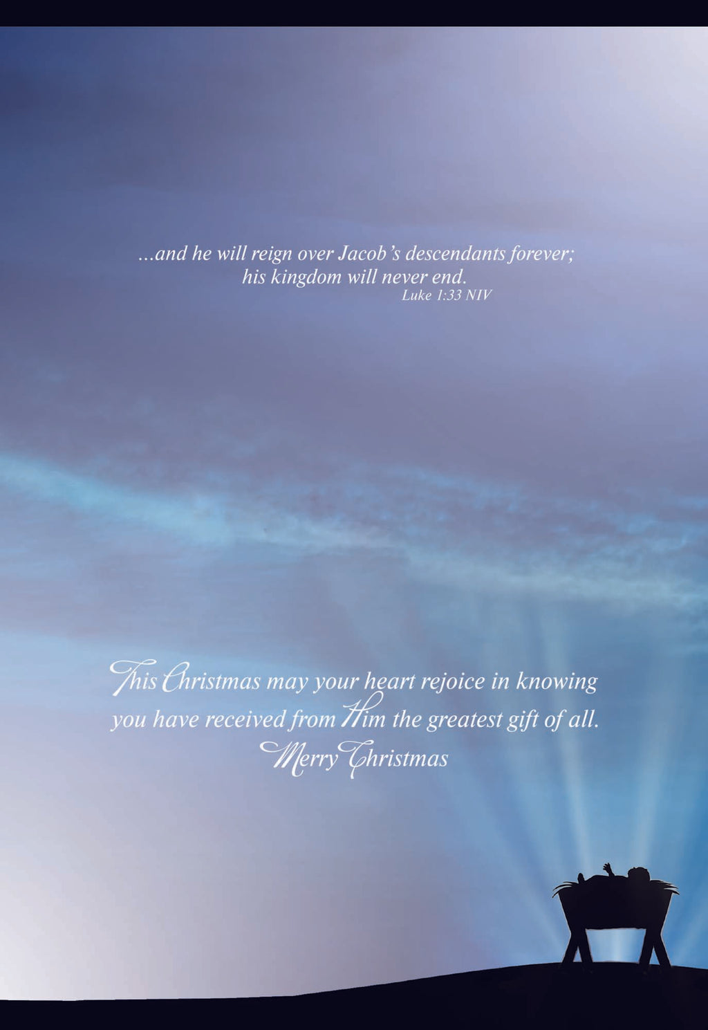 This Christmas may your heart rejoice in knowing you have recieved from Him the greatest gift of all. Merry Christmas.