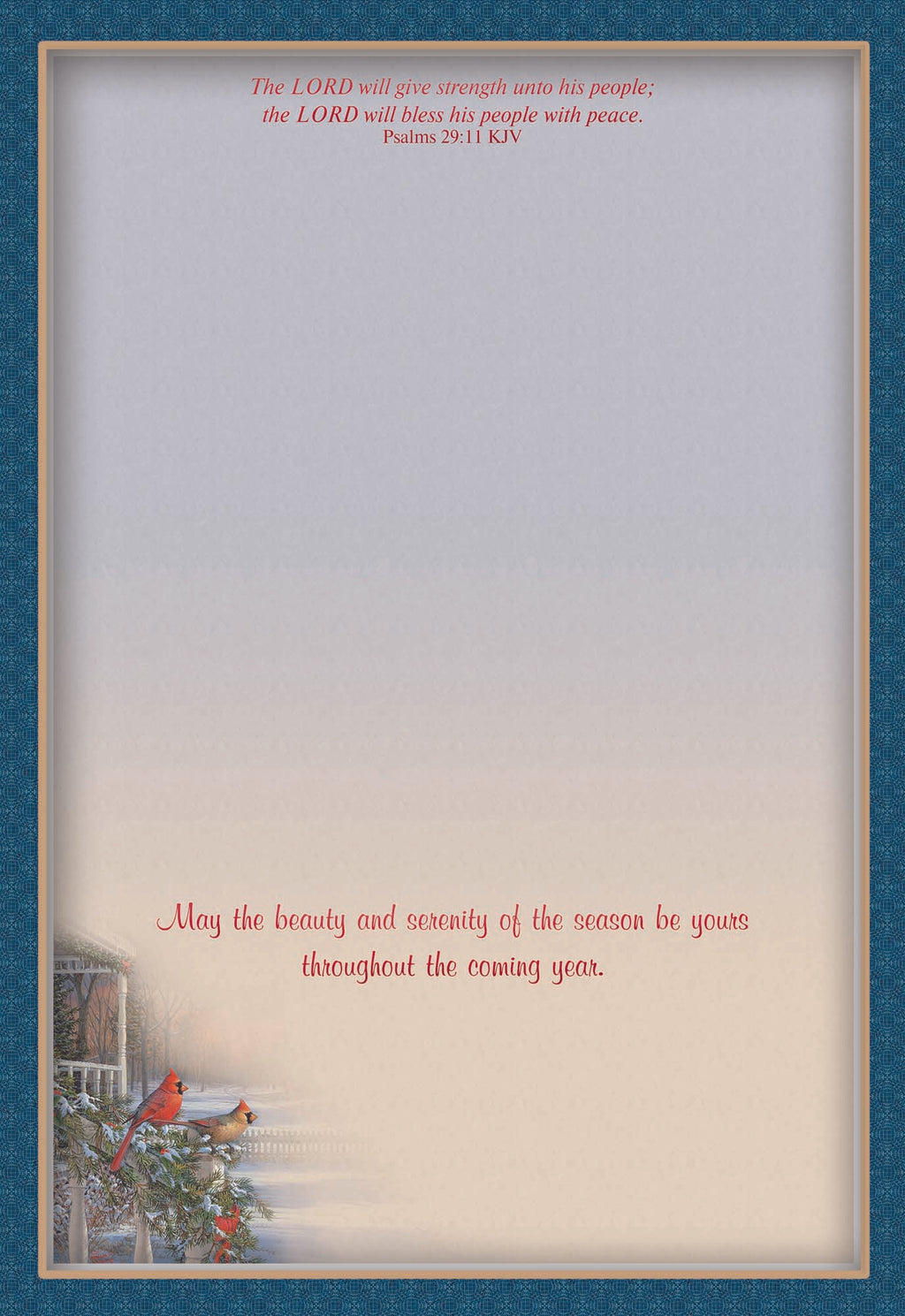 May the beauty and serenity of the season be yours throughout the coming year.