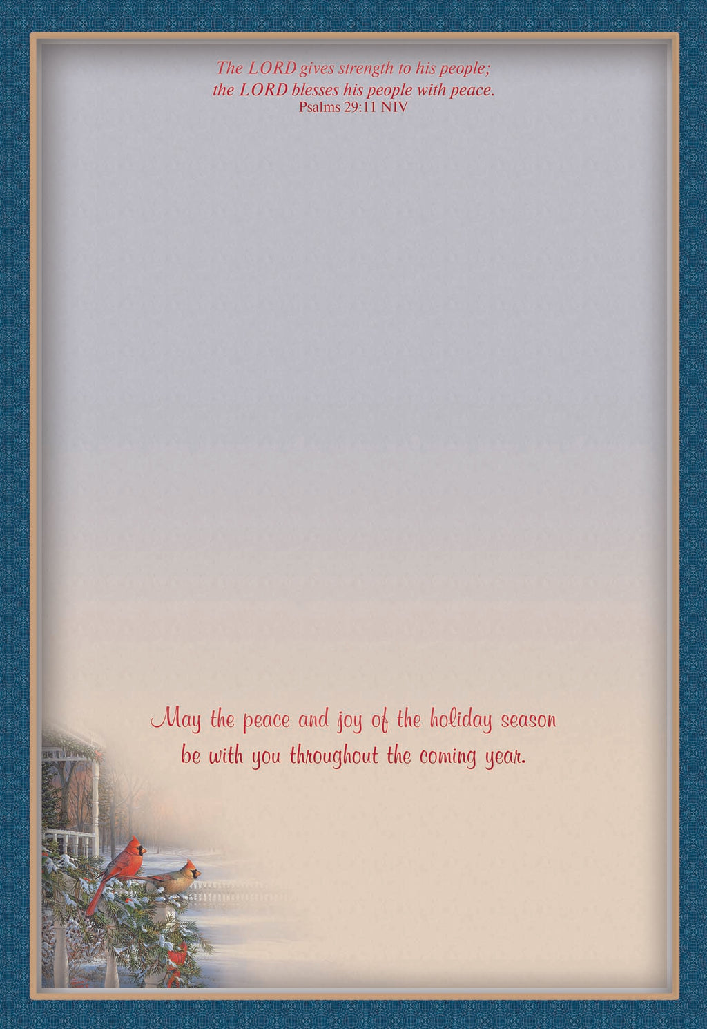 May the peace and joy of the holiday season be with you throughout the coming year.