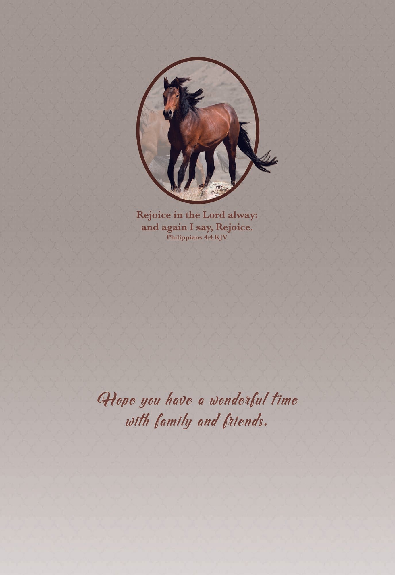 Wild Horse Birthday card "Rejoice in the lord always and again I say, Rejoice.  Hope you have a wonderful time with family and friends."