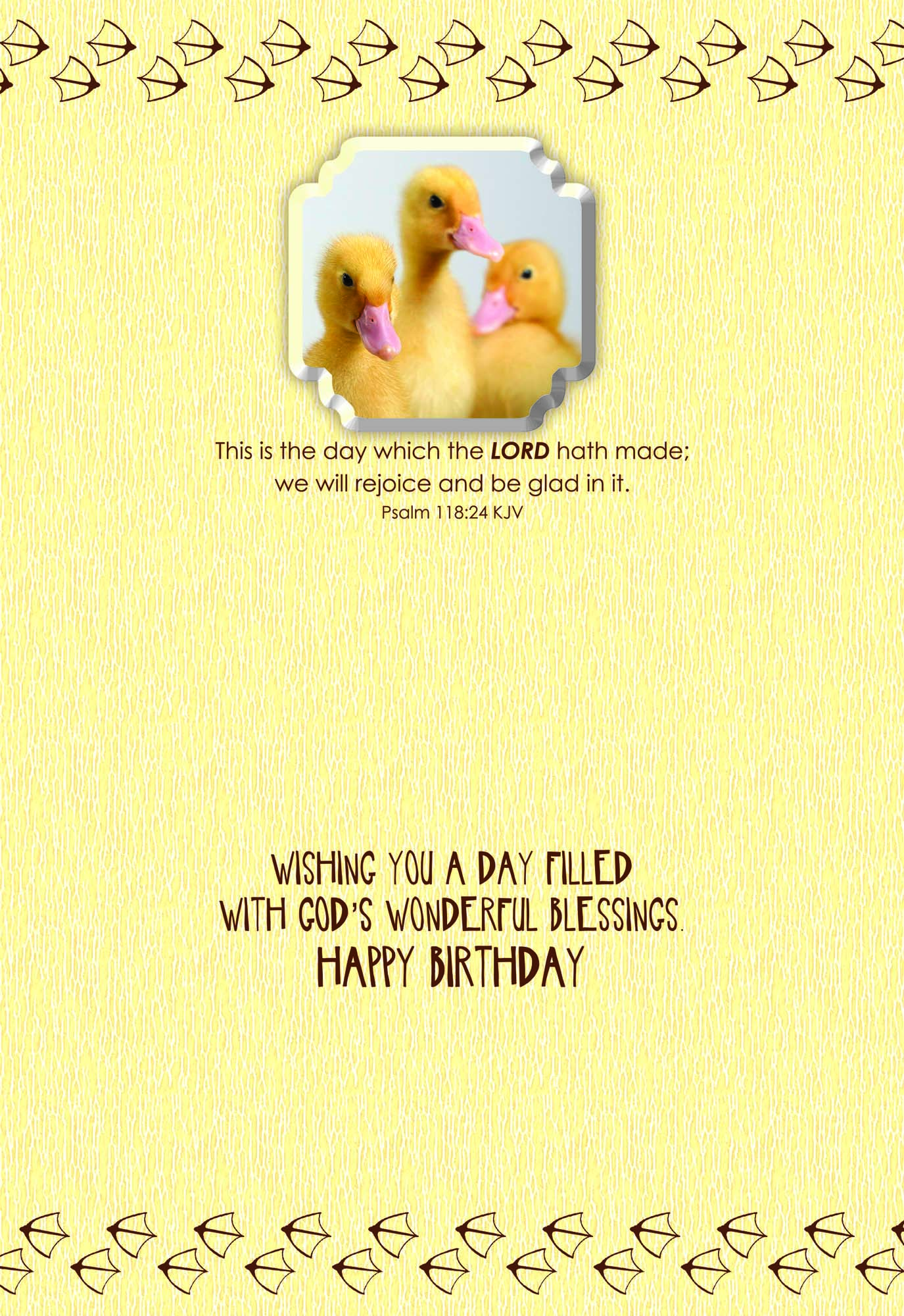 Inside Scripture - This is the day which the LORD hath made; we will rejoice and be glad in it -Psalm 118:24 KJV