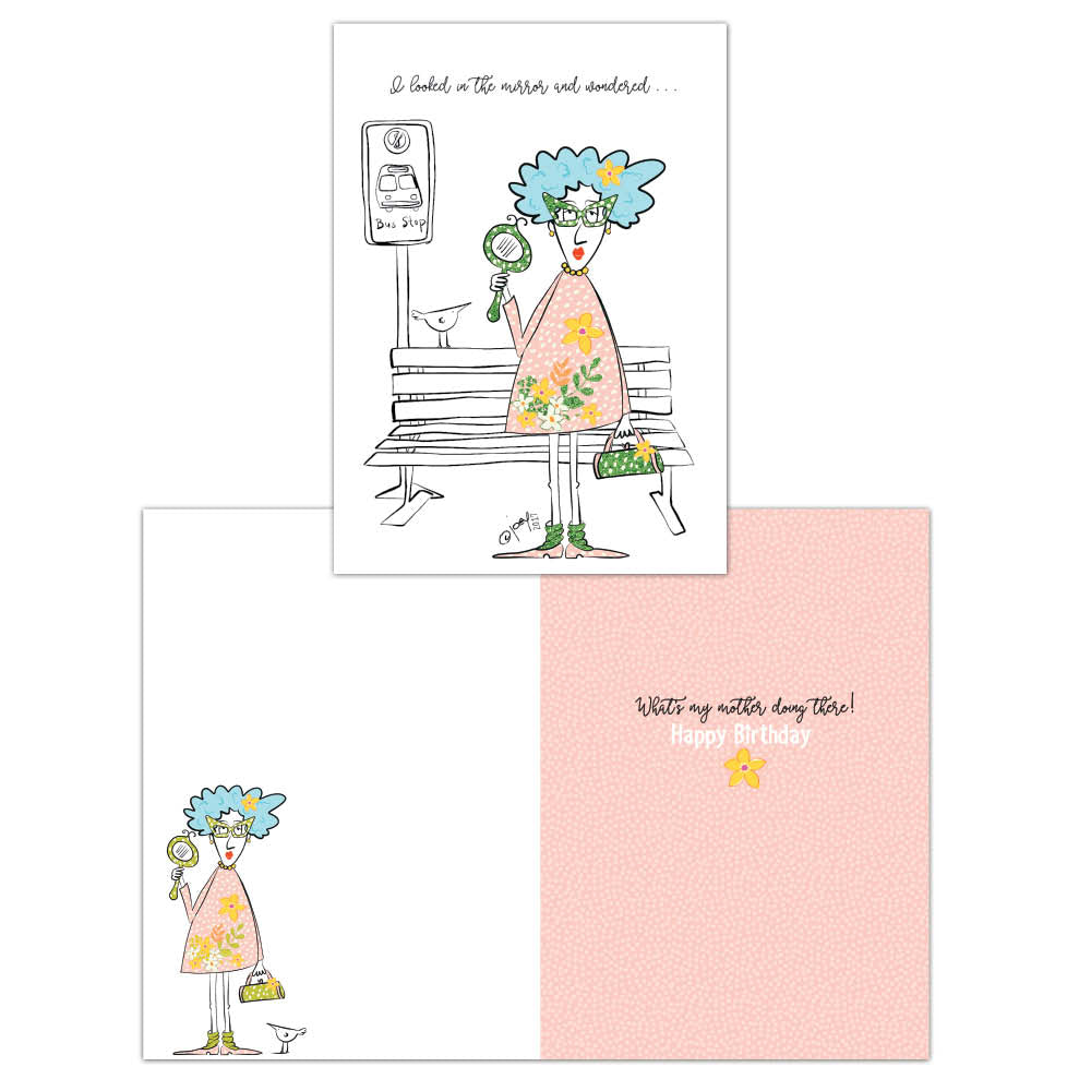 Looked in the Mirror - Birthday Card