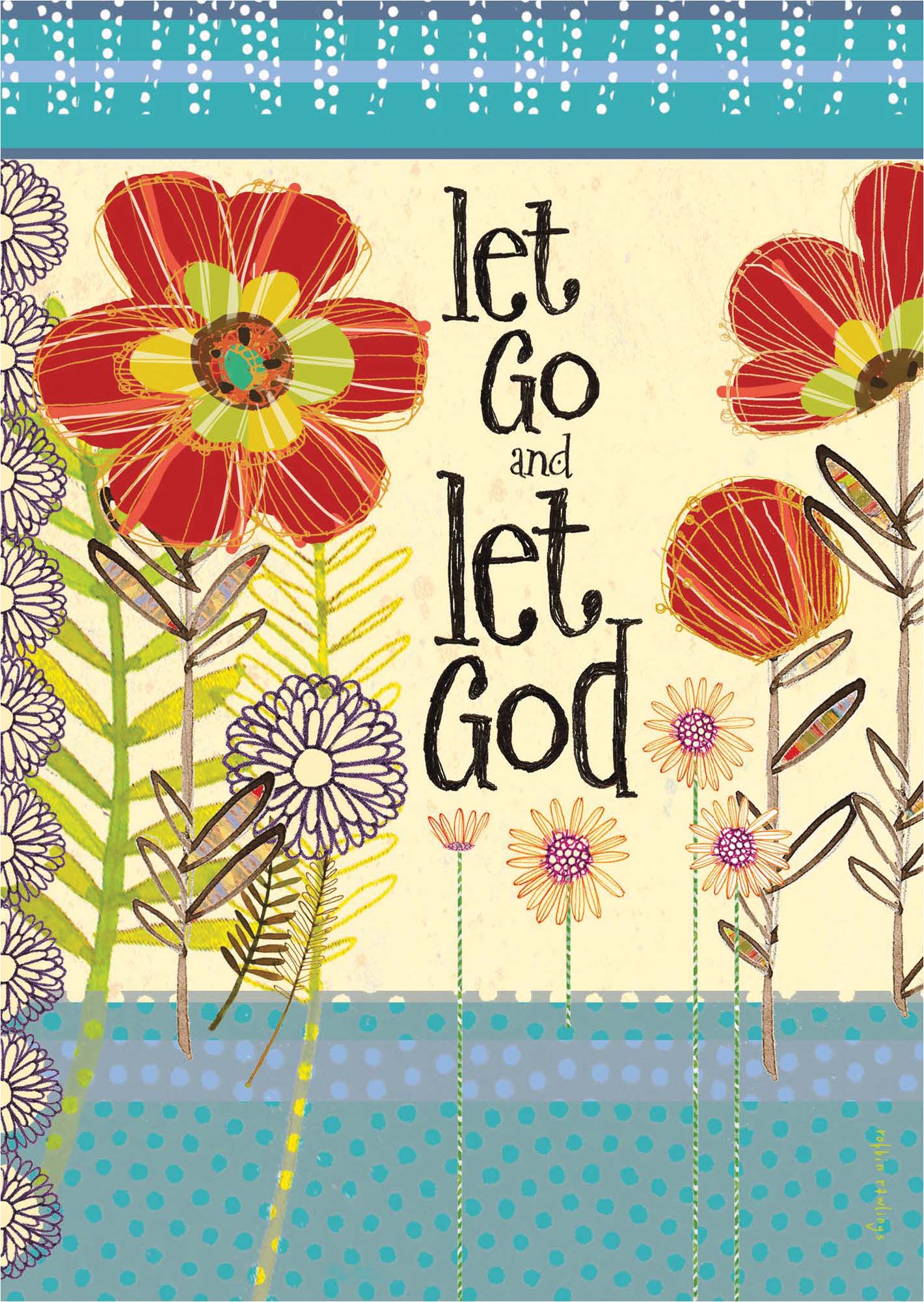 Decorative card with floral design and 'Let Go and Let God' text on a blue and beige background.