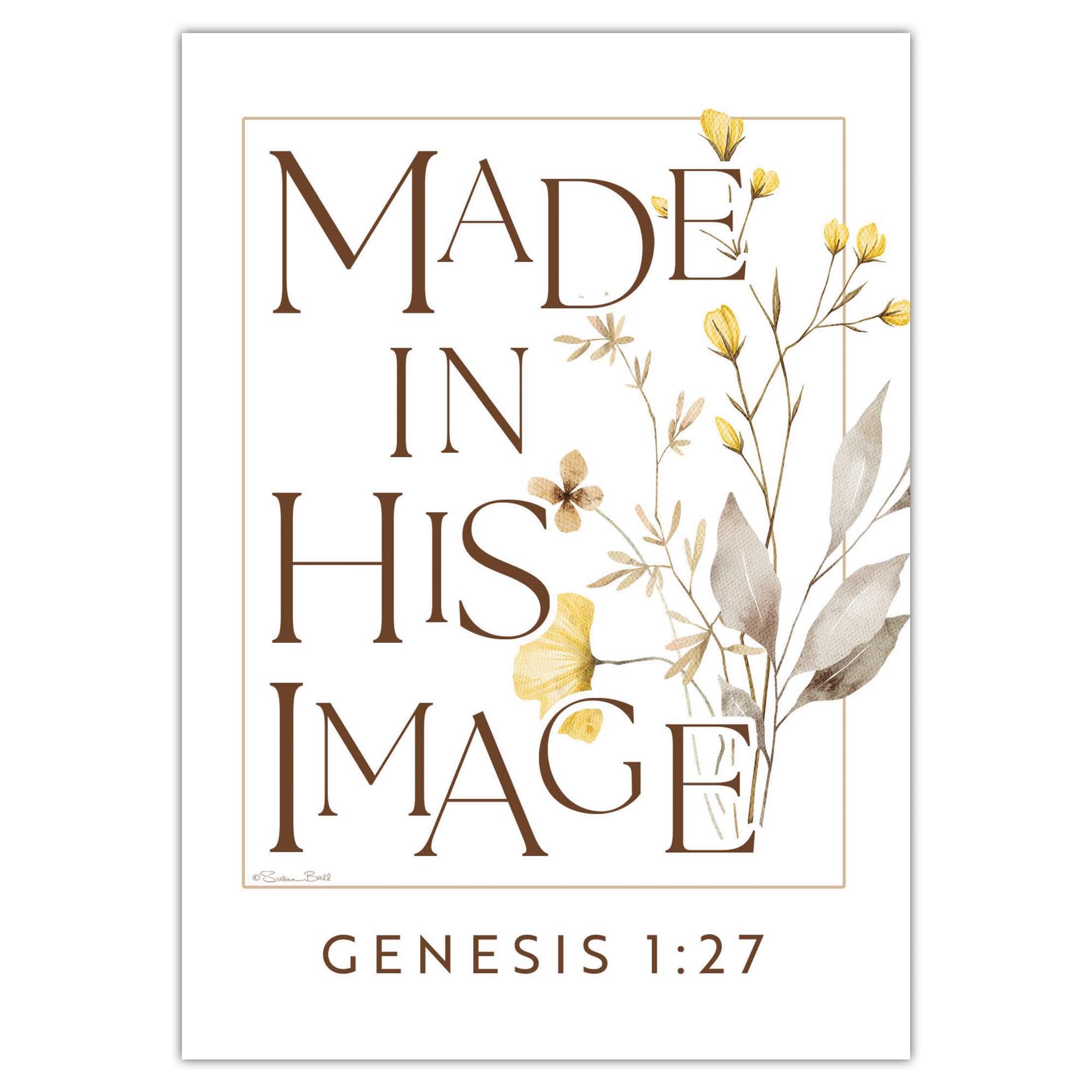 Poster with 'Made in His Image' text and floral design on a white background